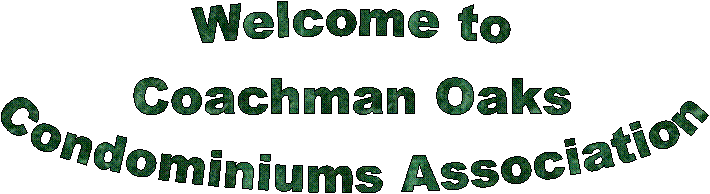 Welcome to
Coachman Oaks
Condominium Association